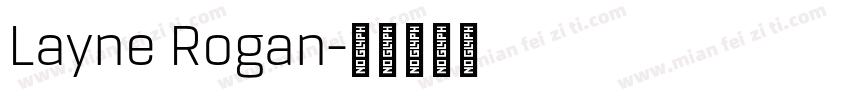 Layne Rogan字体转换
